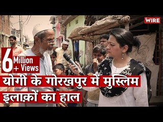 In Yogi's Vision for Gorakhpur, No Place for Muslims I Arfa Khanum Sherwani