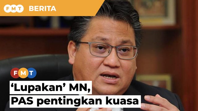 ‘Lupakan’ MN, PAS pentingkan kuasa, kedudukan, Nur Jazlan beritahu Umno