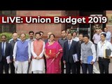 Live Union Budget 2019 #Budget #NirmalaSitharaman #Modi2.0