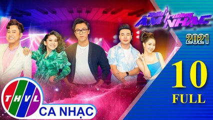 Đấu Trường Âm Nhạc 2021 - Tập 10 FULL: Thủ Lĩnh Hồ Việt Trung, Bình Tinh, Quốc Đại