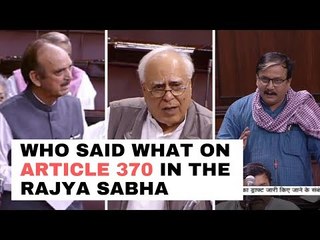 Article 370: Who Opposed It in the Rajya Sabha and Said What?