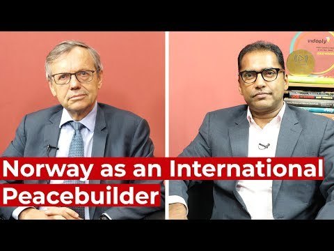 Norway – Peacebuilding Efforts & Relations with India
