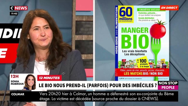 En achetant des produits bio est-on vraiment sûr de la qualité des produits transformés ? Explications dans Morandini Live sur CNews - VIDEO
