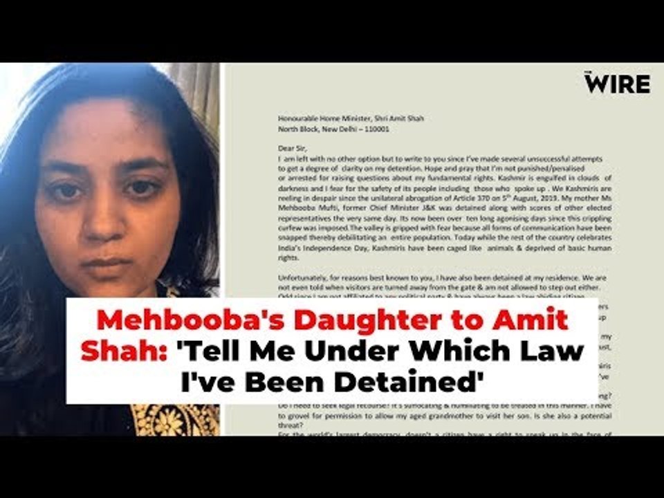 Mehbooba's Daughter to Amit Shah: 'I've Been Detained Under Which Law'