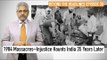 BTH 30 | 1984 Massacres–35 Years Later, Still a Malignancy on the Body Politic of India