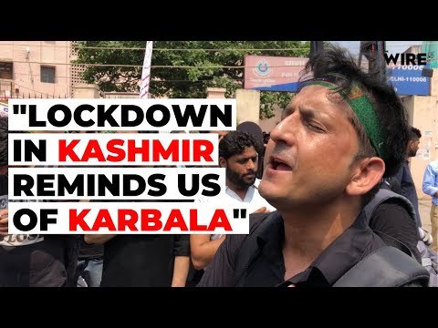 This Muharram, Kashmiris in Delhi Compare Lockdown in Valley To Karbala