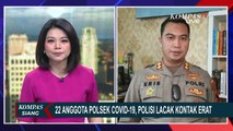 22 Anggota Polsek Cilongok Banyumas Positif Corona, Kontak Erat Dilacak