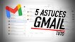 5 astuces pour maîtriser l'application mobile de Gmail