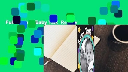 Full version  Baby Talk  Review