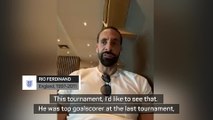 England have a great chance if Kane is on form - Rio Ferdinand