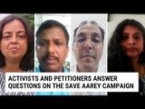 Save Aarey Campaign | Petitioners and Activists Answer Questions on the Issue