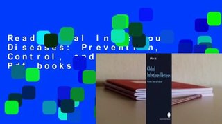 Read Global Infectious Diseases: Prevention, Control, and Eradication Pdf books