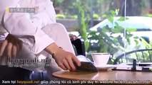 Thanh Xuân Không Sợ Hãi Tập 6 - VTV8 lồng tiếng tap 7 - Phim Trung Quoc - xem phim thanh xuan khong so hai tap 6
