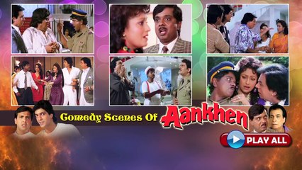 Kadar Khan, Sadashiv Amrapurkar, Best Comedy Scenes - Aankhen - Jukebox 20, Come