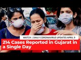 Coronavirus Updates, April 9: Gujarat Records Highest Number of Cases in a Single Day