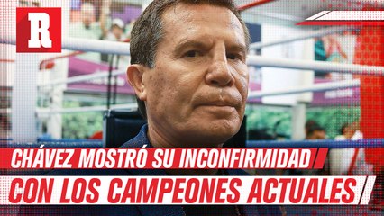 Julio César Chávez: "Ahora cualquier pende... es campeón del mundo"