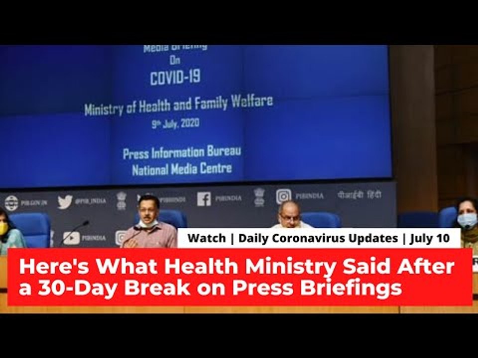 After a 30-day Break, Health Ministry Briefs Country on Covid; National Tally Nears 8 Lakh