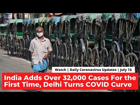 India Adds Over 32,000 News Cases, Delhi Turns COVID Curve | COVID-19 Updates