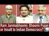 Ram Janmabhoomi: Bhoomi Pujan or Insult to Indian Democracy?