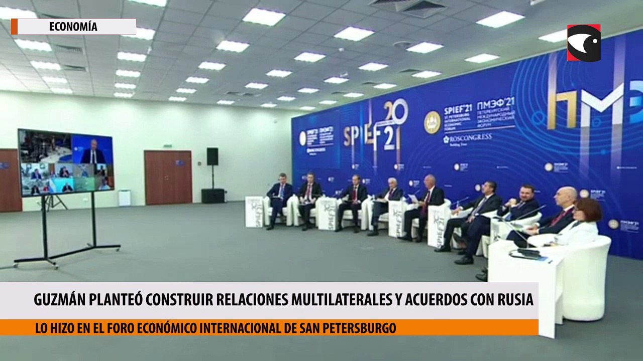 Guzmán planteó construir relaciones multilaterales y acuerdos con Rusia