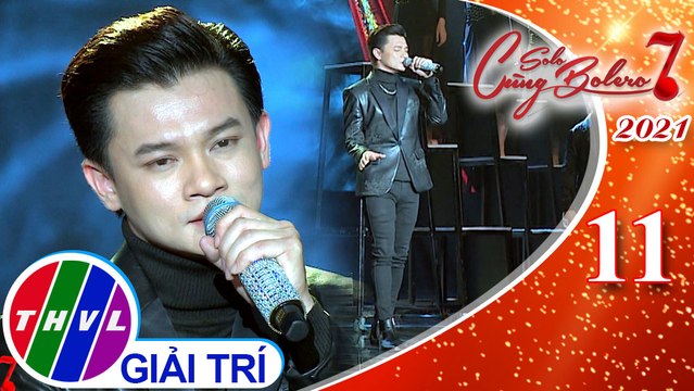 Solo cùng Bolero Mùa 7 - Tập 11: Quán nửa khuya - Trần Thế Hải