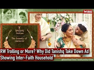 RW Trolling or More? Why Did Tanishq Take Down Ad Showing Inter-Faith Household