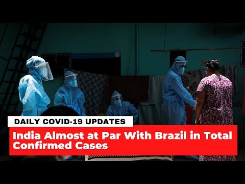 India Adds 90,000 Cases in a Day for First Time, COVID-19 Tally Level with Brazil—to Cross by Monday