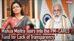 Mahua Moitra Tears Into the PM-CARES Fund for Lack of Transparency I Narendra Modi I BJP
