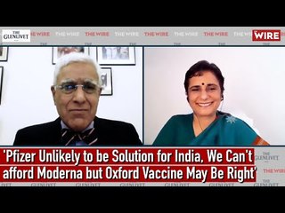 'Pfizer Unlikely to be Solution for India, We Can't afford Moderna but Oxford Vaccine May Be Right'