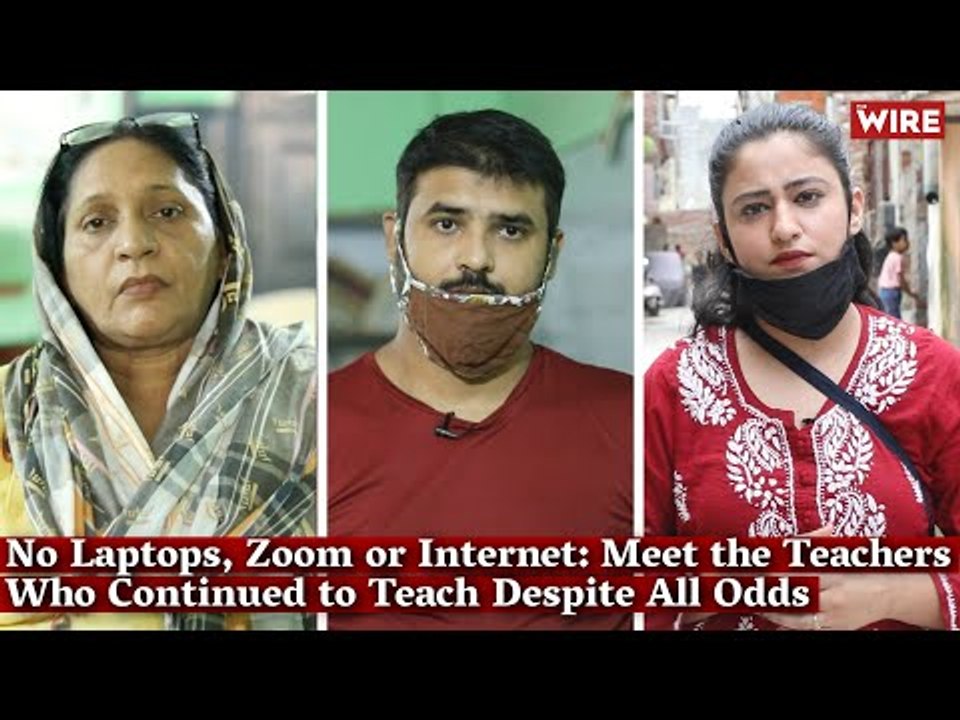 No Laptops, Zoom or Internet: Meet the Teachers Who Continued to Teach Despite All Odds