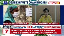 Delhi Faces Vaccine Shortage AAP MLA Atishi Demands 50 Lakh Doses NewsX