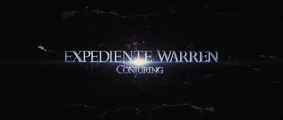 EXPEDIENTE WARREN: The Conjuring (2013) Trailer - SPANISH