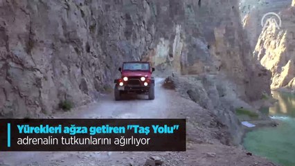 Adrenalin tutkunları için yürekleri ağza getiren 'Taş Yolu'