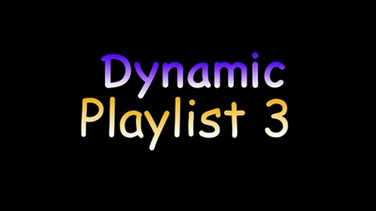 dynamic playlist 3