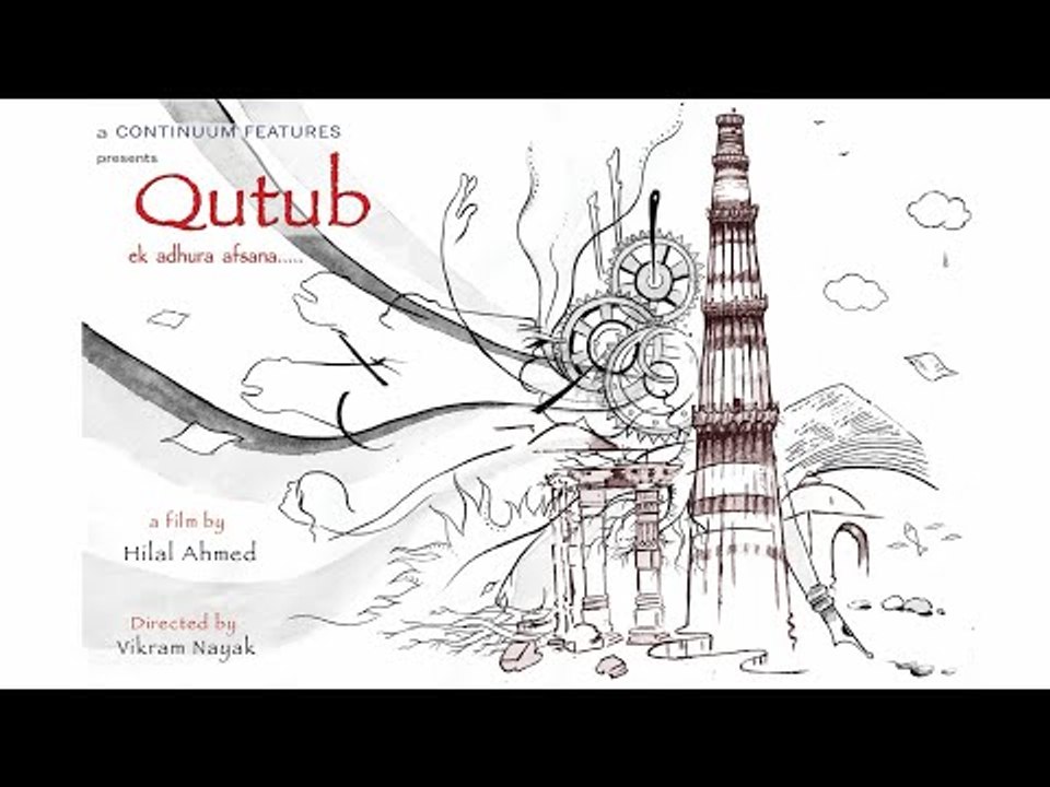 Qutub: Ek Adhura Afsana