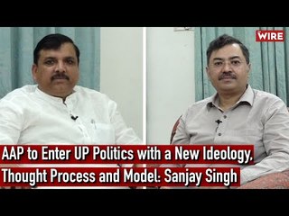 AAP to Enter UP Politics with a New Ideology,Thought Process and Model: Sanjay Singh I Uttar Pradesh