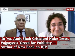 'In '98, Amit Shah Criticised Nuke Tests, Vajpayee's 'Greed for Publicity'—Author of New Book on BJP