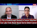 Is This a Breakthrough Moment in Cancer Detection? Tzar Labs Finds Blood-Based Test to Detect Cancer