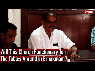 Will This Church Functionary Turn The Tables Around in Ernakulam? I Shaji George I  LDF I Ernakulam