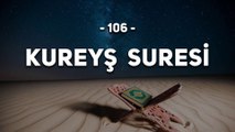 106 - Kureyş Suresi - Kur'an ı Kerim Kureyş Suresi Dinle