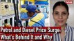 Petrol and Diesel Price Surge: What's Behind It and Why I TWBR I Crude Oil Prices