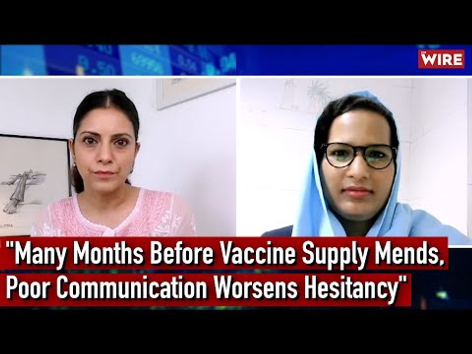 "Many Months Before Vaccine Supply Mends, Poor Communication Worsens Hesitancy" I Hamdard Institute