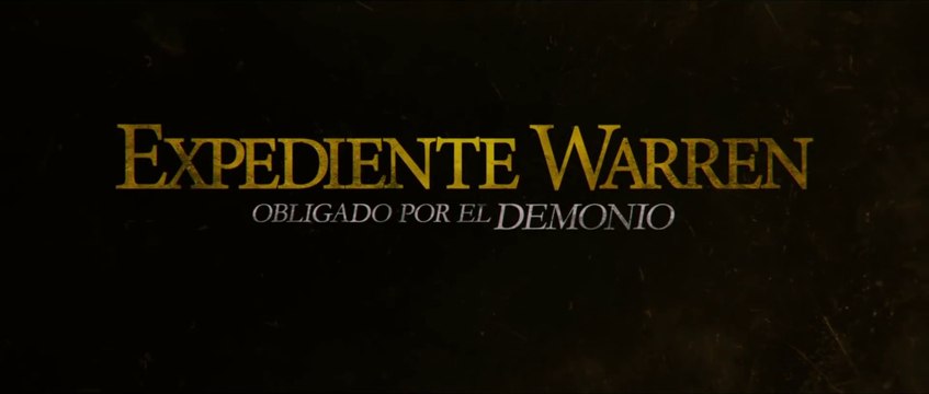 EXPEDIENTE WARREN: Obligado por el demonio (2021) Trailer - SPANISH