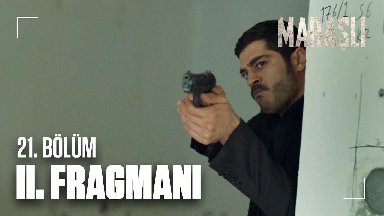 Maraşlı 21. Bölüm 2.Fragmanı | "Sonunda ortaya çıkıyorsun"