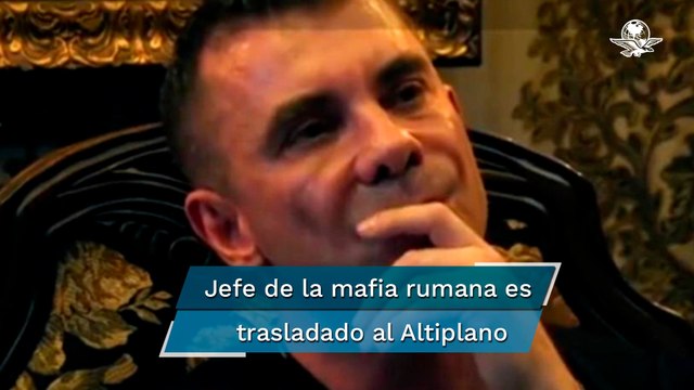 Trasladan a Florian Tudor, líder de la mafia rumana, al penal del Altiplano en el Edomex