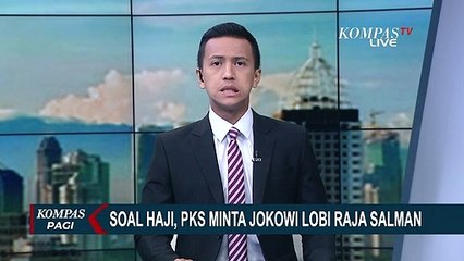 Tanggapi Polemik Haji 2021, PKS Minta Presiden Jokowi Turun Tangan Lobi Raja Salman