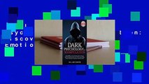 Full Version  Dark Psychology and Manipulation: Discover 40 Covert Emotional Manipulation