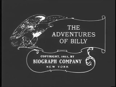 The Adventures of Billy [Las aventuras de Billy) [1911]