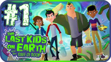 The Last Kids on Earth Walkthrough Part 1 (PS4, XB1, Switch) Staff of Doom