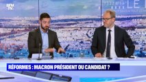 Réformes : quid de la stratégie d'Emmanuel Macron ? - 06/06